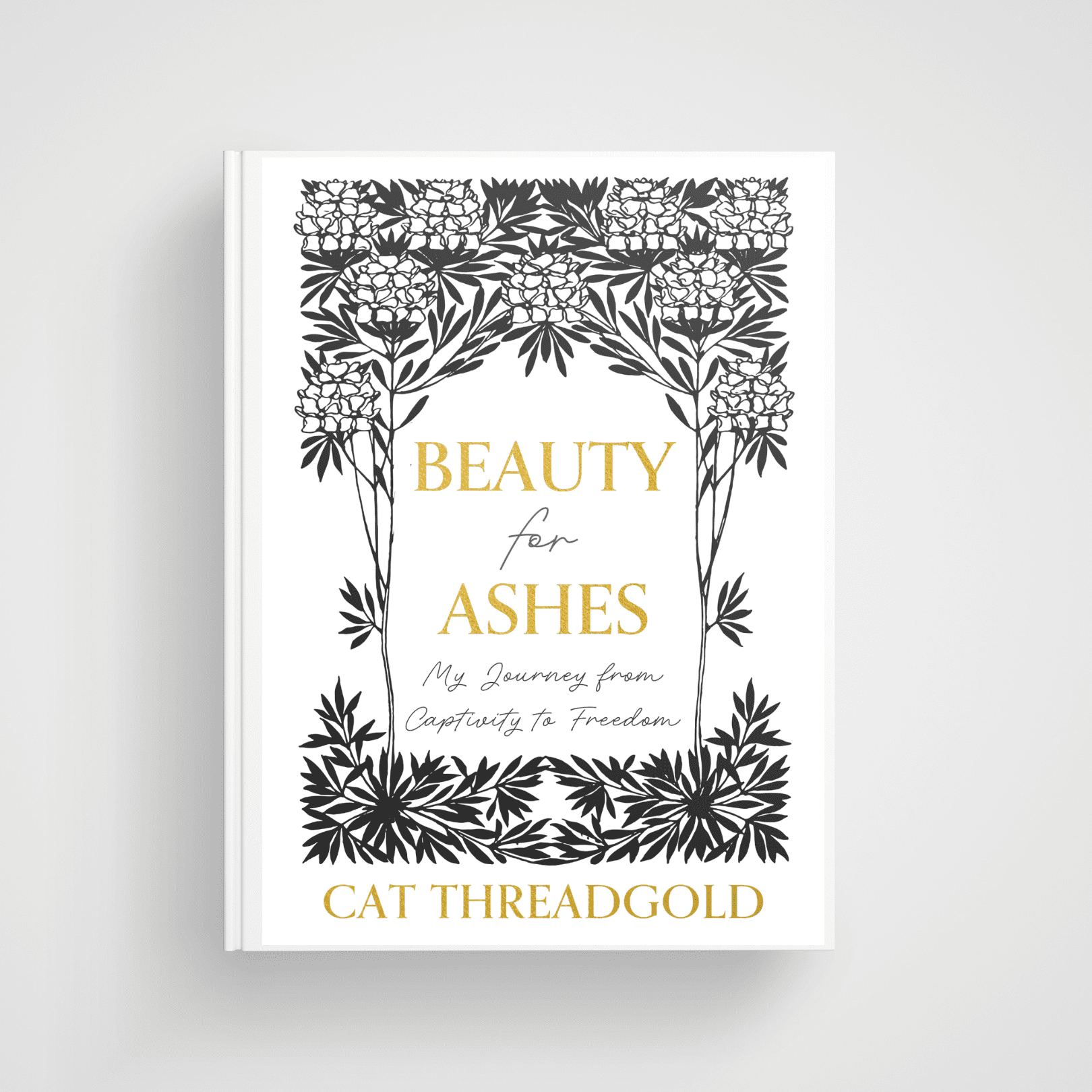 Beauty for Ashes Book – Cat Threadgold